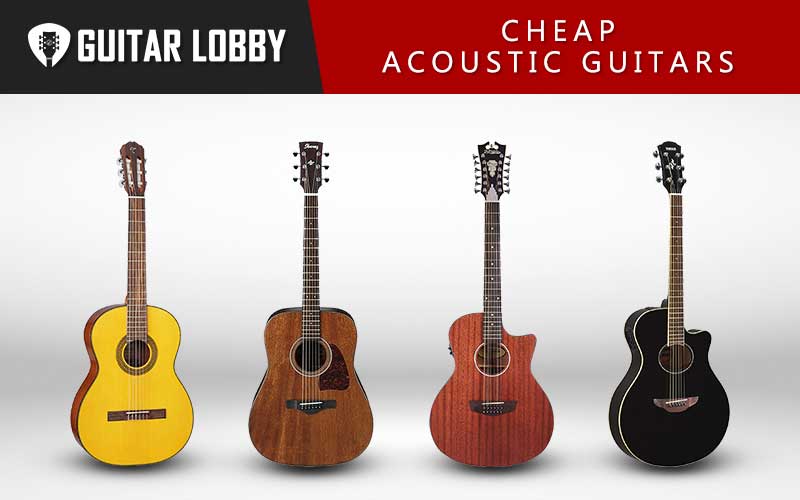 17 Best Cheap Acoustic Guitars in 2020 Guitar Lobby