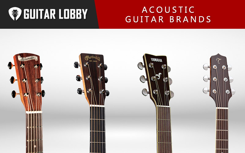 17 Best Acoustic Guitar Brands (2023 Update) - Guitar Lobby