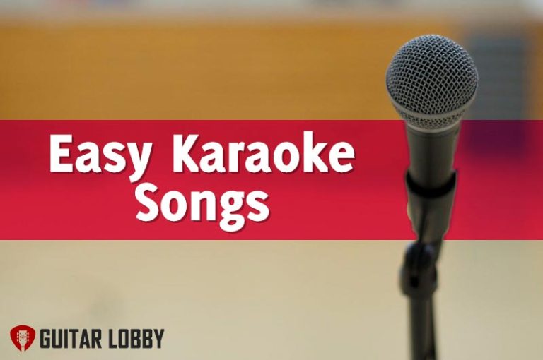 50 Easy Karaoke Songs in 2023 (with Videos) Guitar Lobby