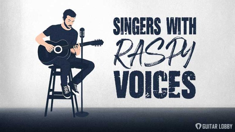 17-famous-singers-with-raspy-voices-male-female-guitar-lobby